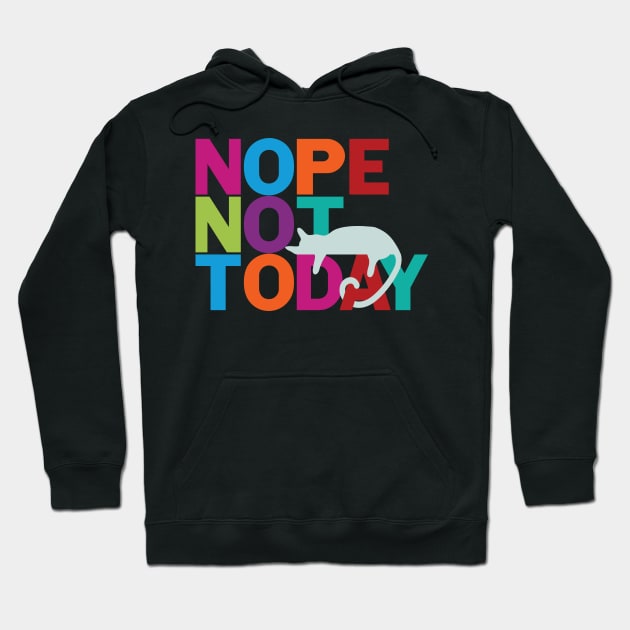 Nope, Not Today. Lazy Cat Hoodie by PCStudio57